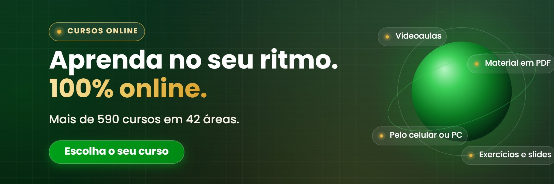 Aprenda no seu ritmo
