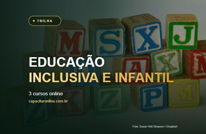Trilha Educação Inclusiva e Infantil
